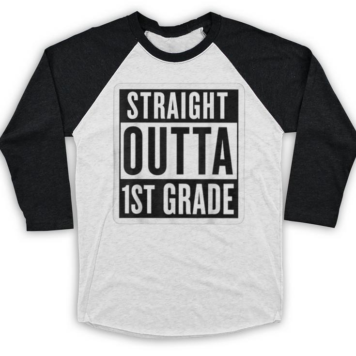 Straight Outta 1st Grade First Graduate Graduation Student Baseball Raglan Shirt