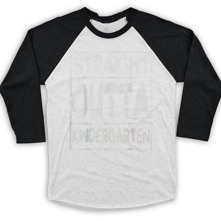 Straight Outta Kindergarten Shirt Great Graduation Idea Baseball Raglan Shirt