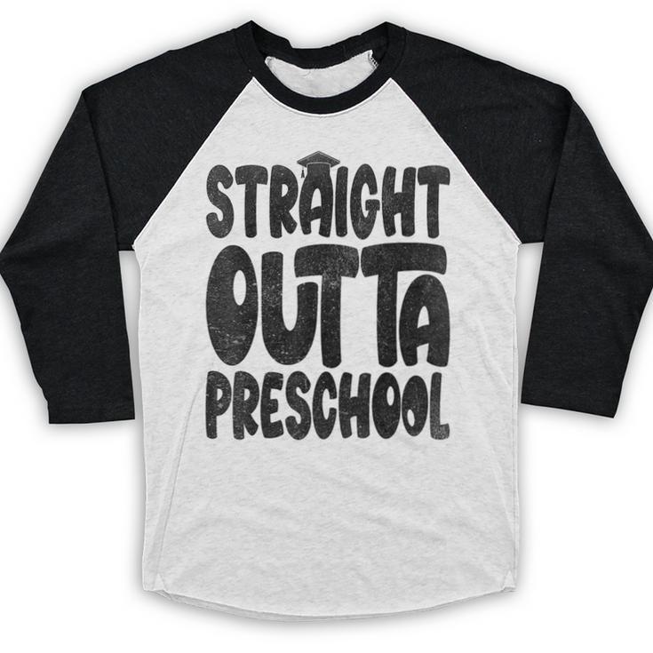 Straight Outta Preschool Graduation Cap Gown 2022 Cute Baseball Raglan Shirt