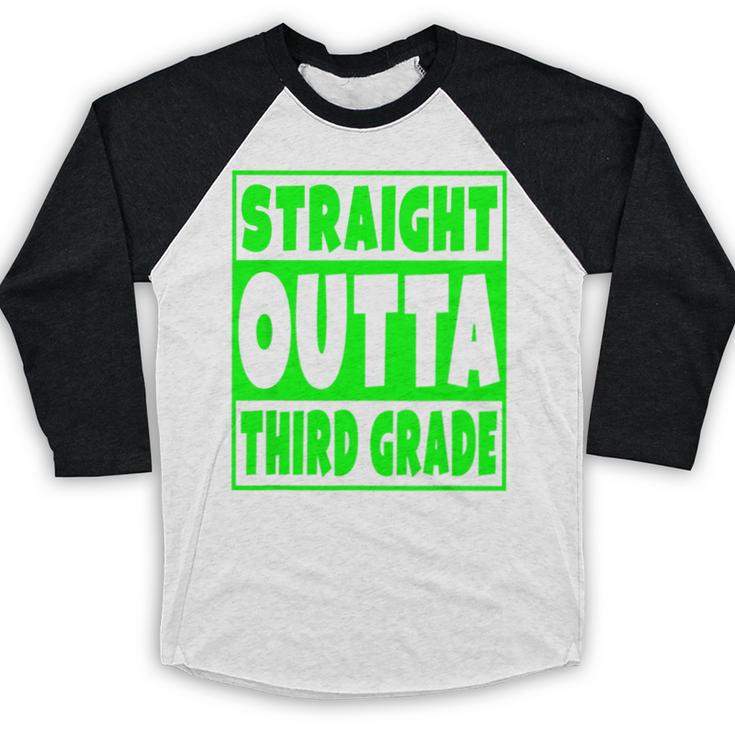 Straight Outta Third Grade Graduation Class Baseball Raglan Shirt