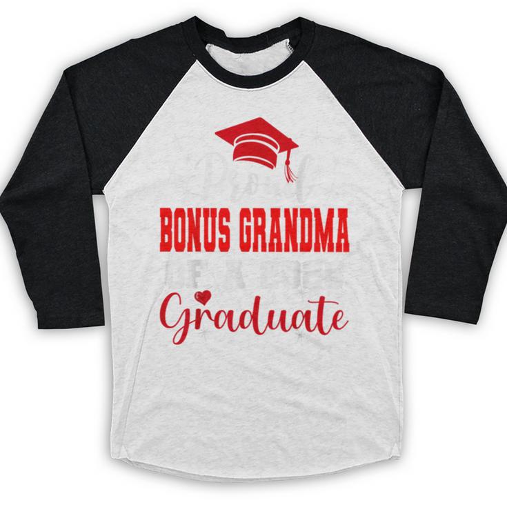 Super Proud Bonus Grandma Of 2025 Graduate Graduation Family Baseball Raglan Shirt