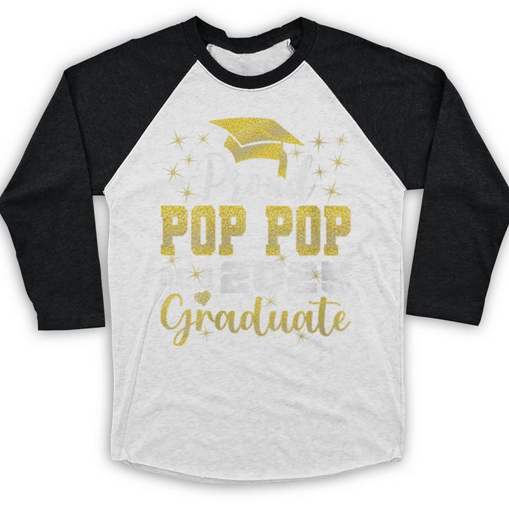 Super Proud Pop Pop Of 2025 Graduate Graduation Family Baseball Raglan Shirt