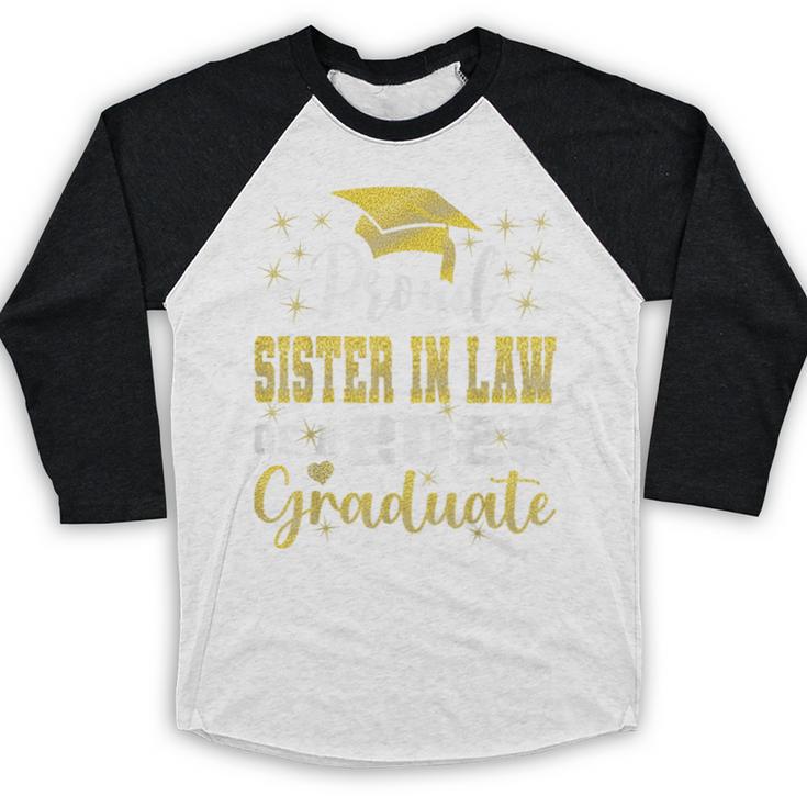 Super Proud Sister In Law Of 2025 Graduate Graduation Family Baseball Raglan Shirt