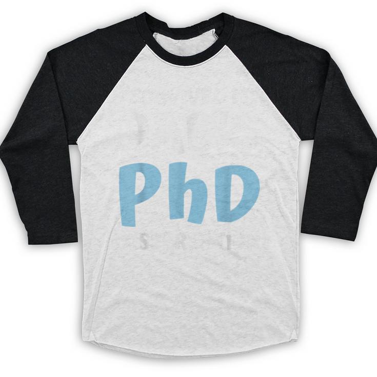 i Survived My Dad's Phd Dissertation College Graduation 2021 Baseball Raglan Shirt