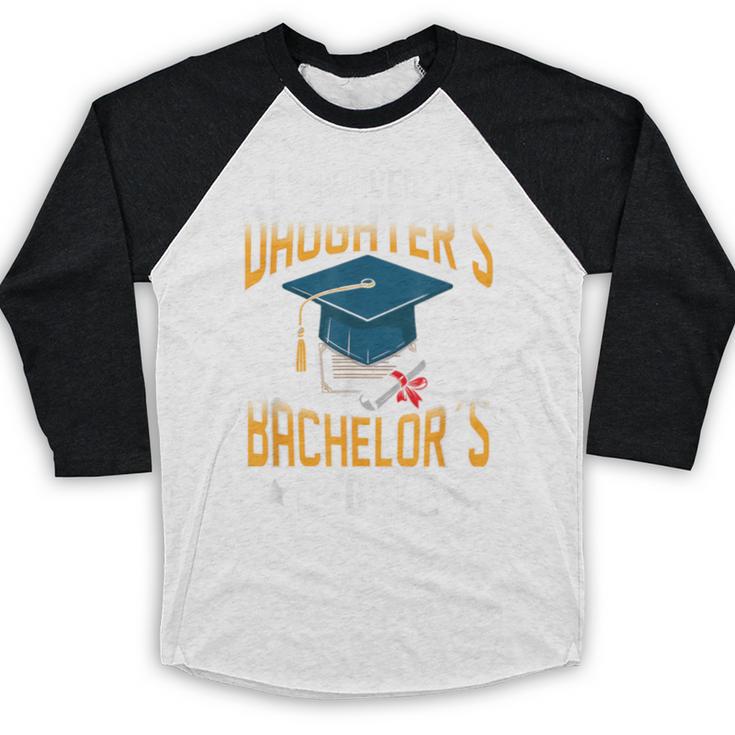 i Survived My Daughters Bachelor's Degree Graduation Gifts Baseball Raglan Shirt