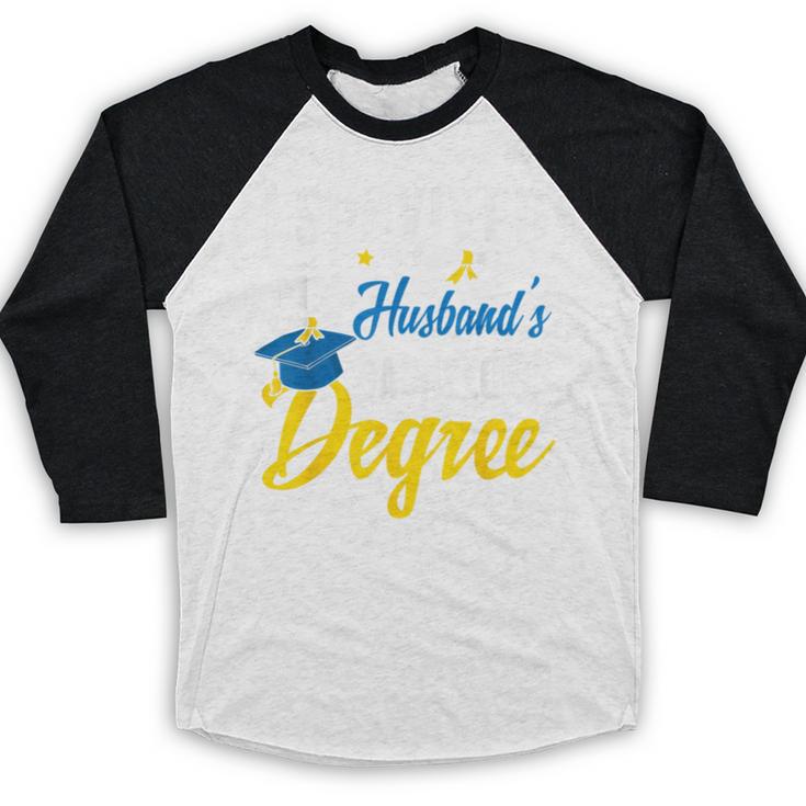 i Survived My Husbands Bachelors Degree Graduation Gifts Baseball Raglan Shirt