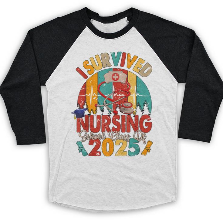 I Survived Nursing School Class Of 2025 Proud Graduation Baseball Raglan Shirt