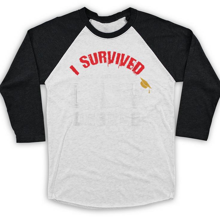 I Survived My Partner's Law Degree Graduation Shirt Baseball Raglan Shirt