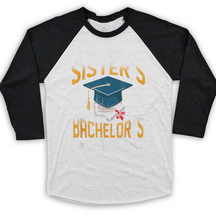i Survived My Sisters Bachelor's Degree Graduation Gifts Baseball Raglan Shirt