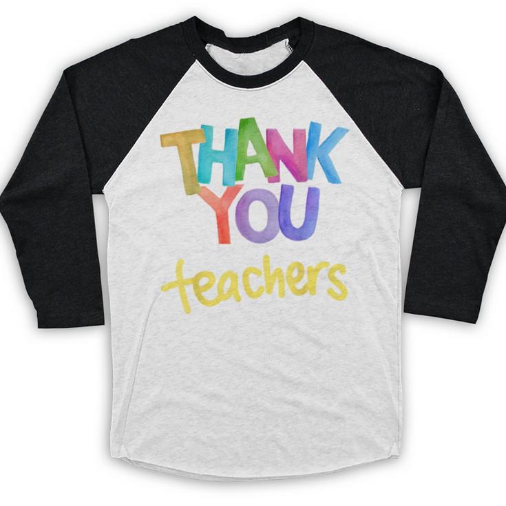 Thank You Teacher Appreciation Graduation Men Women Girls Kids Baseball Raglan Shirt