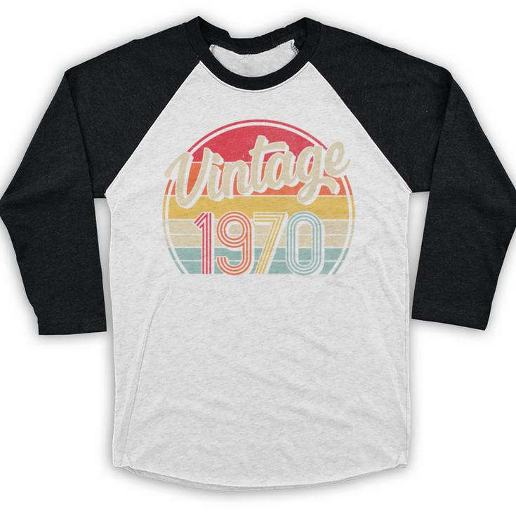 Vintage 1970 Retro Style 70's Born Nostalgia Vibe Birthday Premium Tri-Blend Baseball Raglan Shirt Vintage 1970 Retro Style 70's Born Nostalgia Vibe Birthday Premium Tri-Blend Baseball Raglan Shirt
