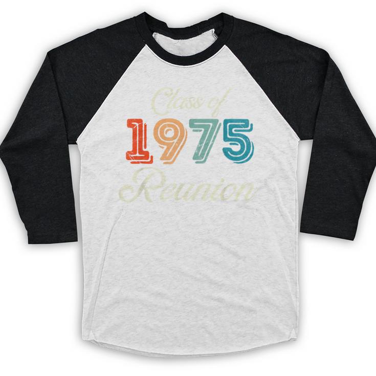Vintage Class Of 1975 Reunion 50th Graduation Classmate Cool Baseball Raglan Shirt