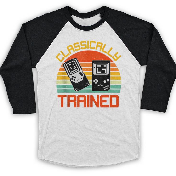 Vintage Retro Classically Trained Video Game 90s Nostalgia Baseball Raglan Shirt Vintage Retro Classically Trained Video Game 90s Nostalgia Baseball Raglan Shirt
