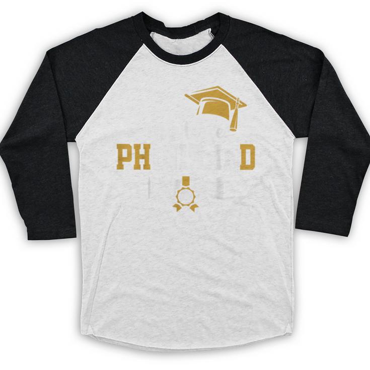 My Wife Phinished PhD Graduation Family Matching Baseball Raglan Shirt