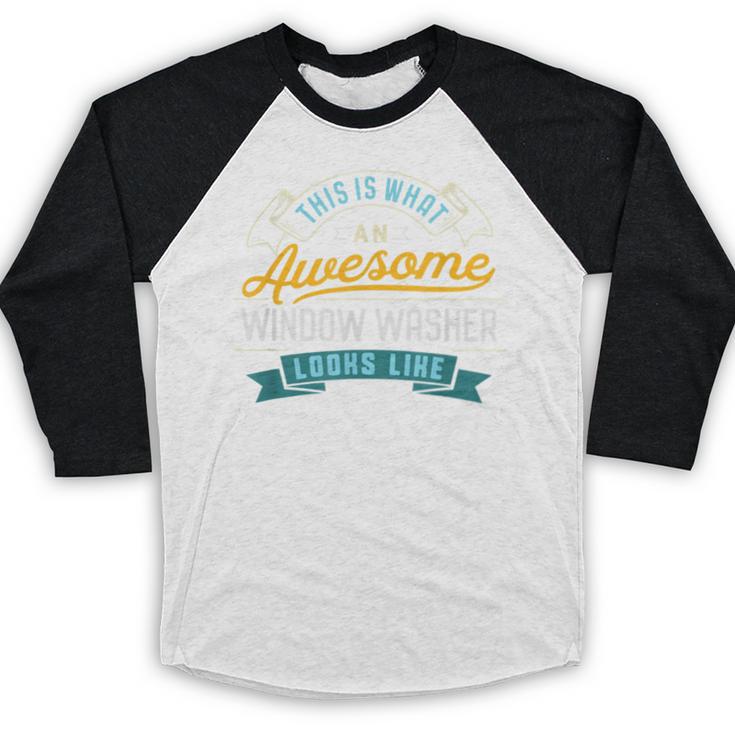 Window Washer Shirt Awesome Job Occupation Graduation Baseball Raglan Shirt