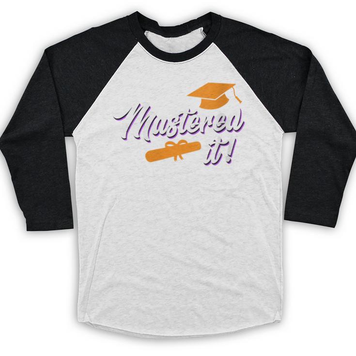Women's Master Graduation 2026 Mastered It Master's Degree Baseball Raglan Shirt