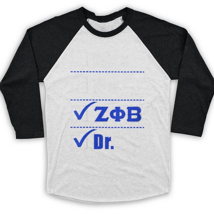 Zeta Phi Beta Doctor Graduation Zeta Phi Beta HBCU Doctor Baseball Raglan Shirt