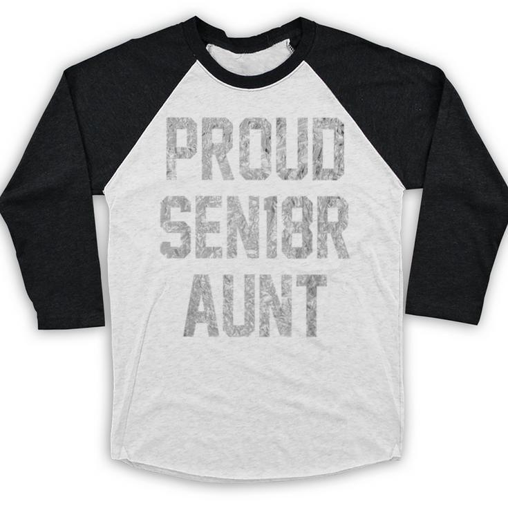 2018 Senior Aunt SEN18R Class Graduation Party T Shirt Baseball Raglan Shirt
