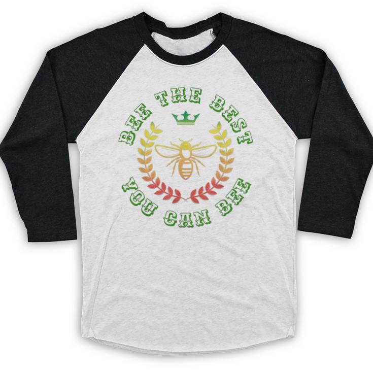 Bee The Best You Can Graduation Smart Kid Child Teen T-Shirt Baseball Raglan Shirt