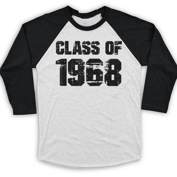 Class Of 1968 High School College Graduation Reunion Baseball Raglan Shirt
