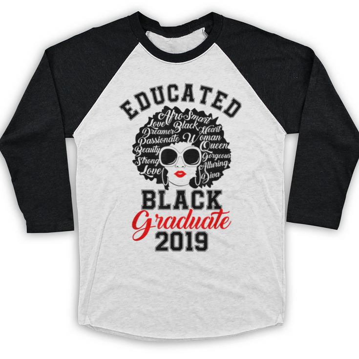 Educated Graduate 2019 Graduation Cute T Shirt Baseball Raglan Shirt