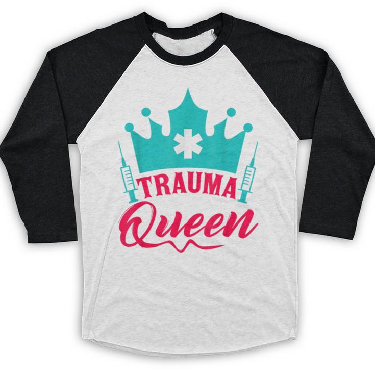 EMT Trauma Queen Paramedic Student T-Shirt Graduation Baseball Raglan Shirt