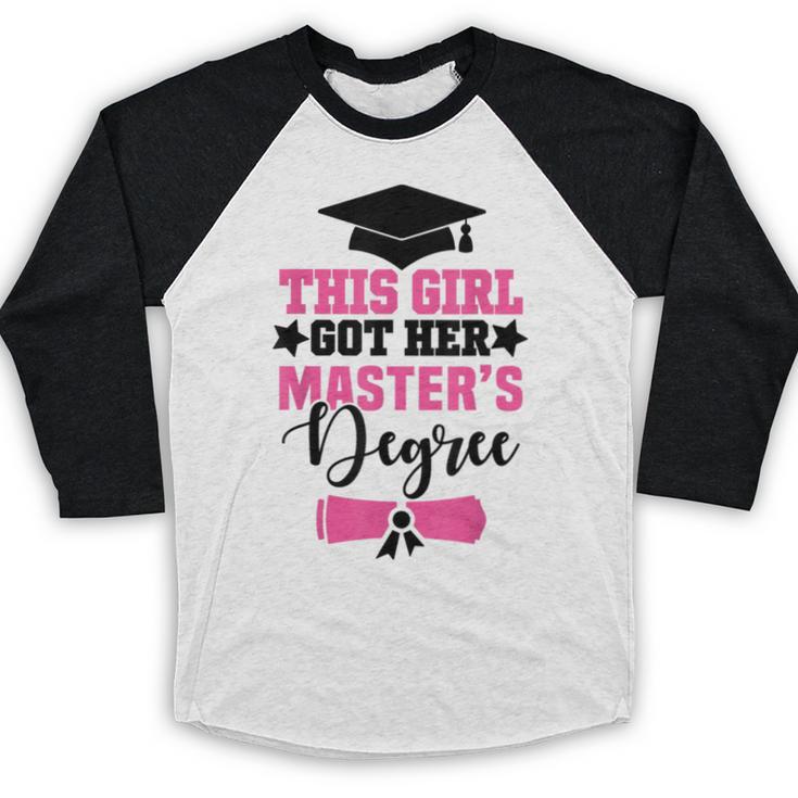 This Girl Got Her Masters Degree Graduation Mastered It 2024 Baseball Raglan Shirt