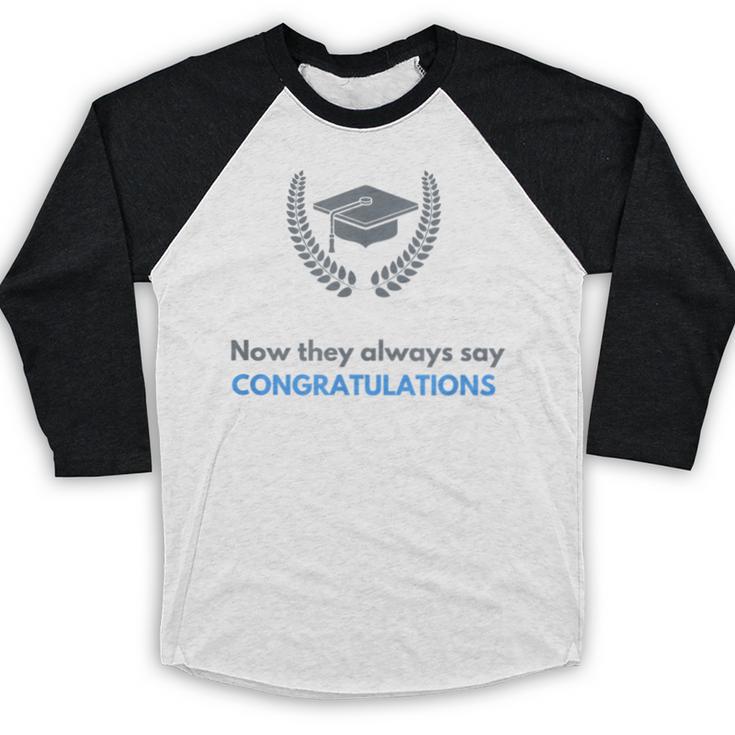 Graduation Tshirt For Men Women And Kids Baseball Raglan Shirt