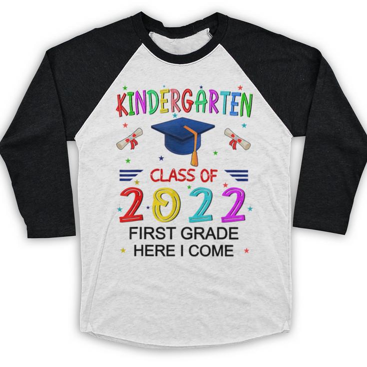 Kindergarten Graduation Class Of 2022 1st Grade Here I Come Baseball Raglan Shirt