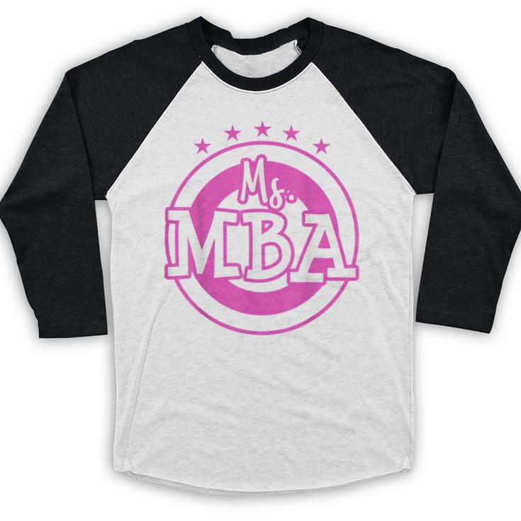MBA Graduation Masters Business Administration T-Shirt Baseball Raglan Shirt