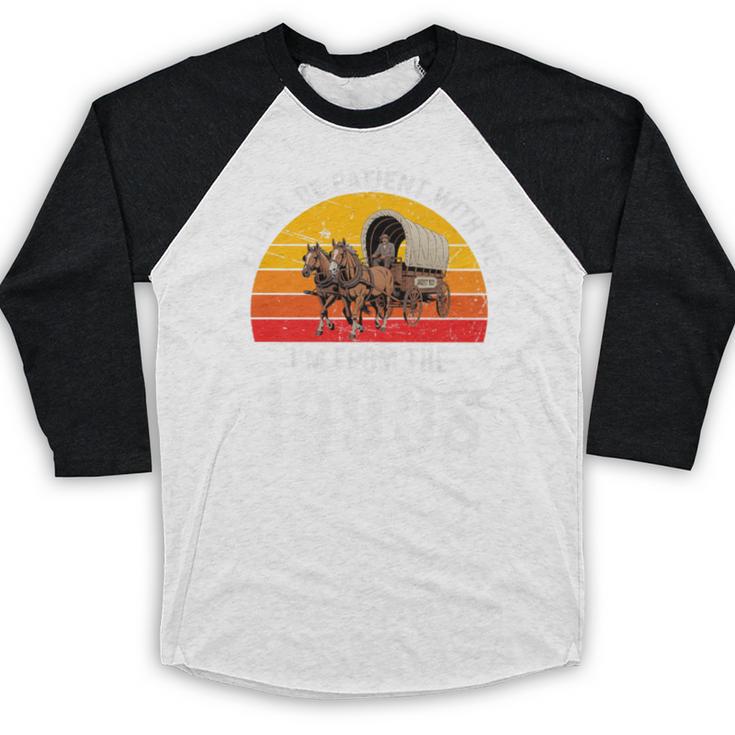 Please Be Patient With Me I'm From The 1900s Premium Baseball Raglan Shirt