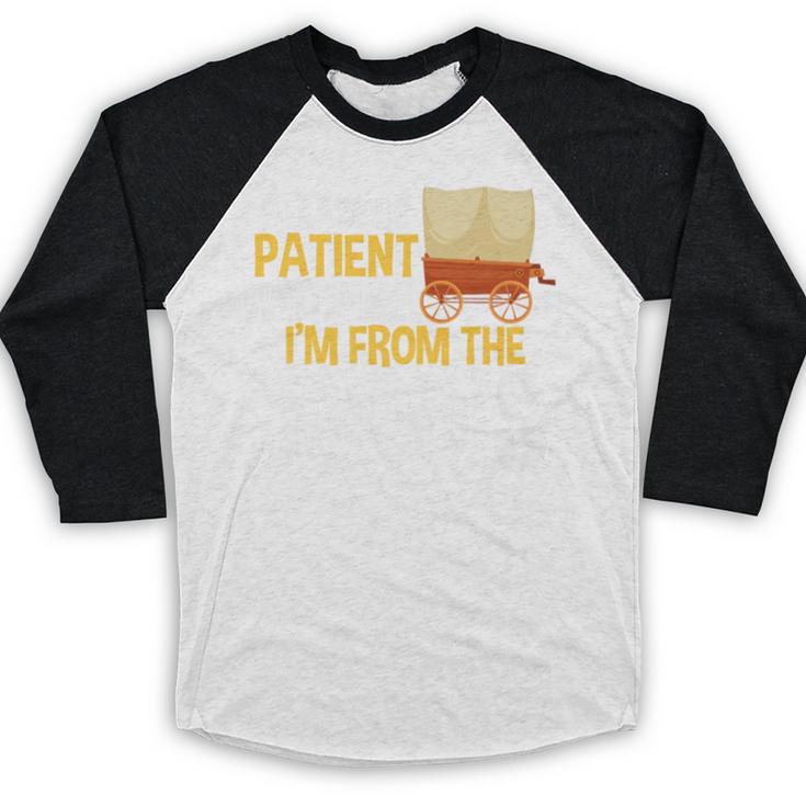 Please Be Patient With Me I'm From The 1900s Vintage Oregon Premium Baseball Raglan Shirt