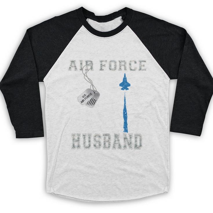 Proud Air Force Husband US Air Force Graduation Husband Baseball Raglan Shirt