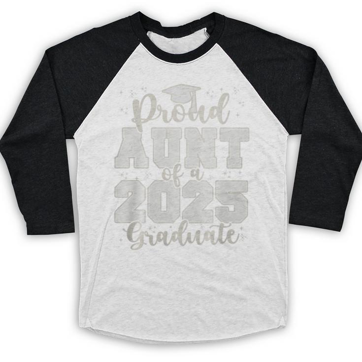 Proud Aunt Of a 2025 Graduate Grad Prom Senior Graduation Premium Tri-Blend Baseball Raglan Shirt