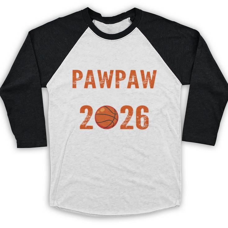 Proud PAW PAW Of 2026 Senior Basketball Student Graduation Baseball Raglan Shirt