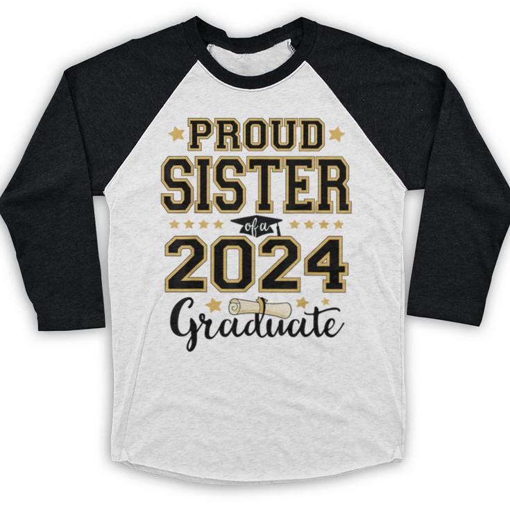 Proud Sister Of A 2024 Graduate Senior Graduation Baseball Raglan Shirt