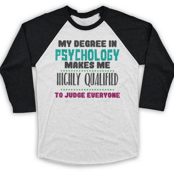 Qualified Psychologist PhD PsyD Shirt Graduation Baseball Raglan Shirt