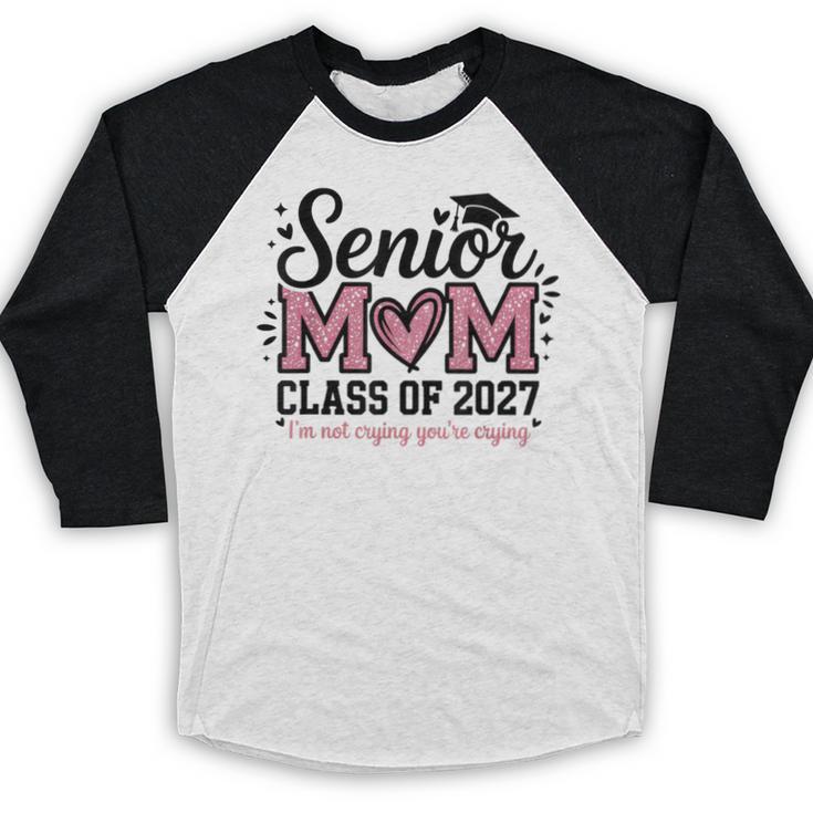 Senior Mom 2027 Class Of 2027 Graduation Proud Senior Mother Baseball Raglan Shirt