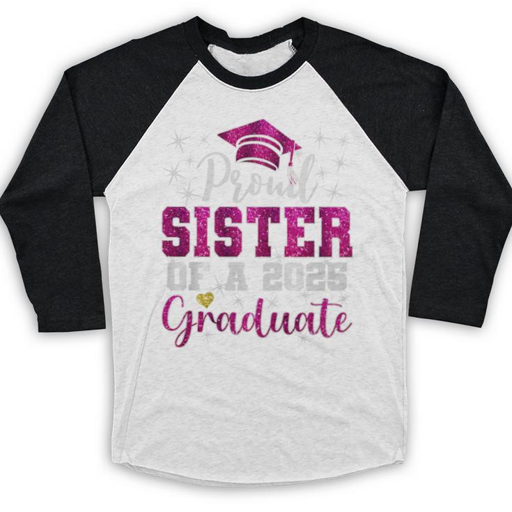 Super Proud Sister Of 2025 Graduate Senior Graduation Family Premium Tri-Blend Baseball Raglan Shirt