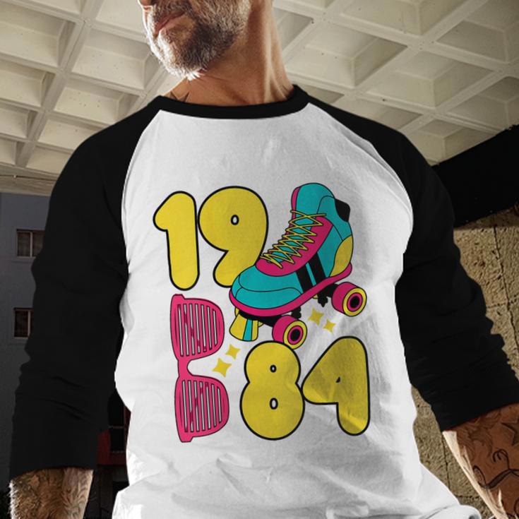 1984 Retro Raised In The 80s Old School Nostalgia Vibes Baseball Raglan Shirt 1984 Retro Raised In The 80s Old School Nostalgia Vibes Baseball Raglan Shirt