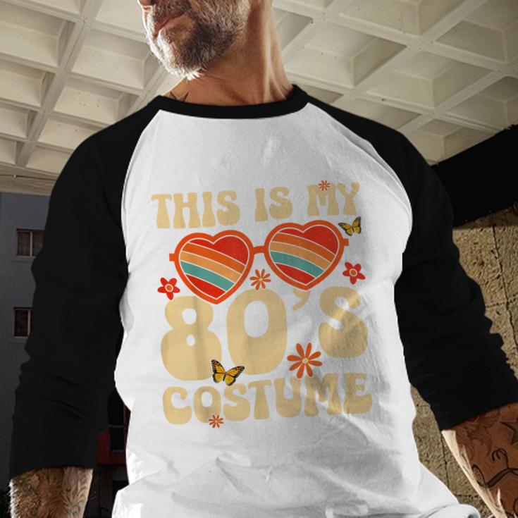 This Is My 80s Costume Vibes Nostalgia 1980s Vintage Fashion Baseball Raglan Shirt