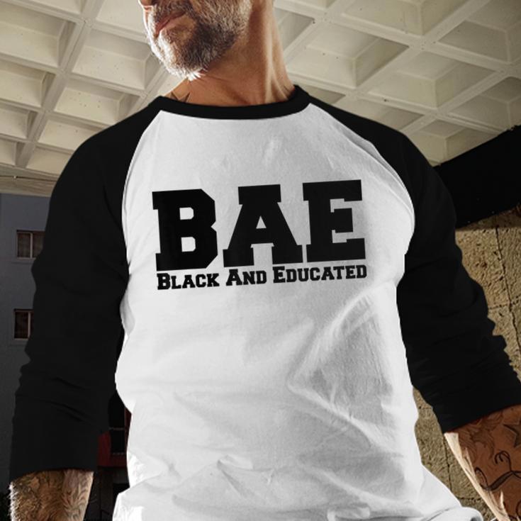 BAE And Educated Black History Month Graduation Baseball Raglan Shirt