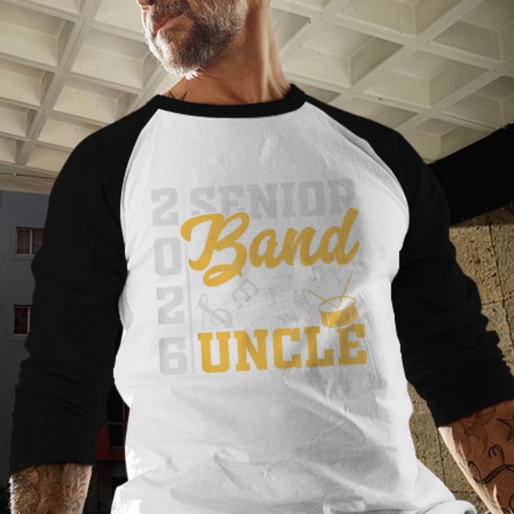 Band Senior Uncle Class Of 2026 Graduation Graduate Baseball Raglan Shirt