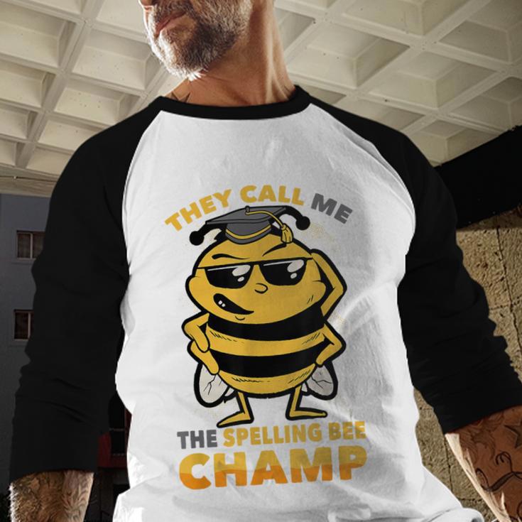 Bees They Call Me The Spelling Bee Champ Graduation Baseball Raglan Shirt