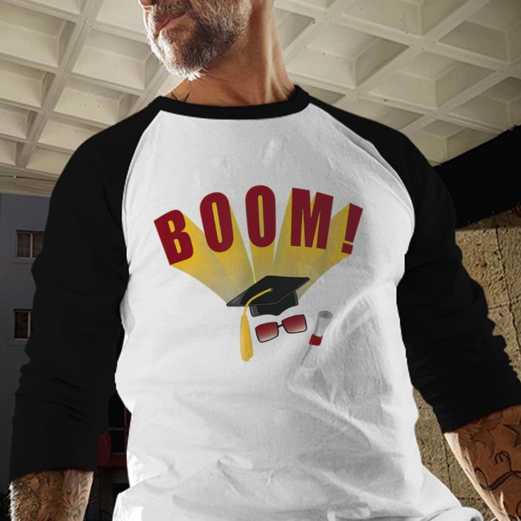 Boom Graduation Hat And Diploma For Proud Graduate Baseball Raglan Shirt