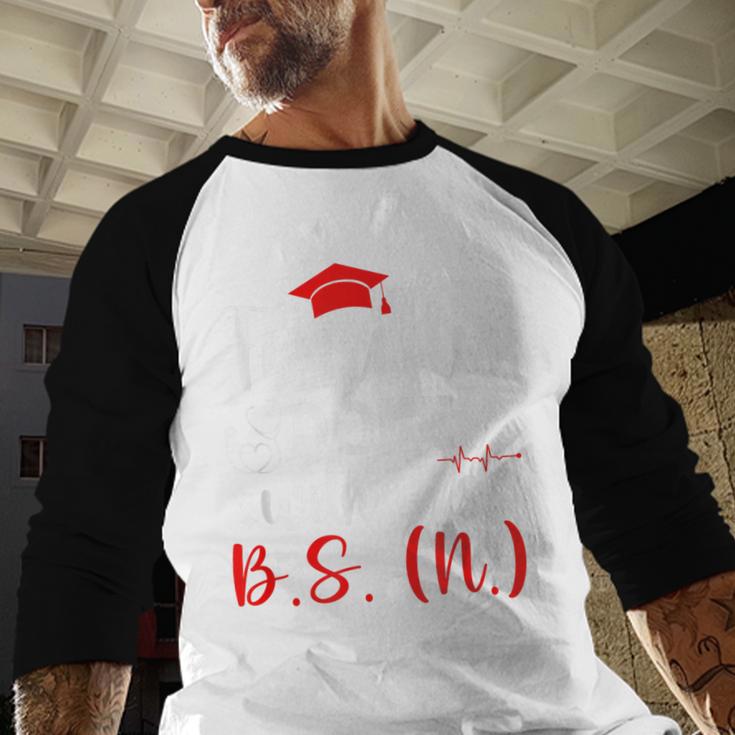 BSN Bachelor Of Science In Nursing Graduation Baseball Raglan Shirt