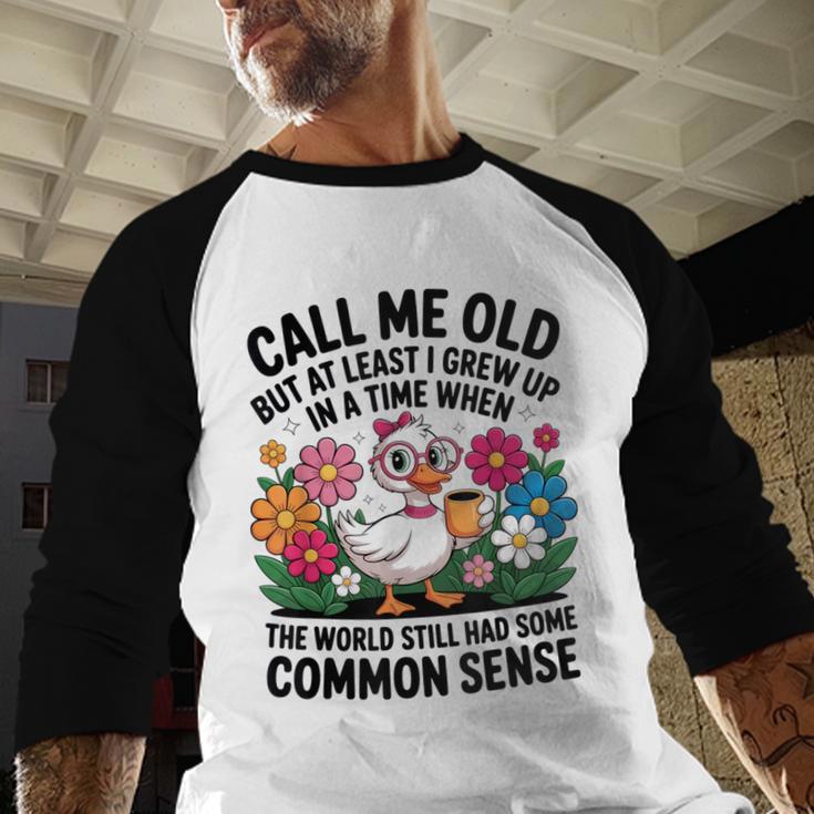 Call Me Old Seniors Nostalgia Retro Humor Casual Baseball Raglan Shirt