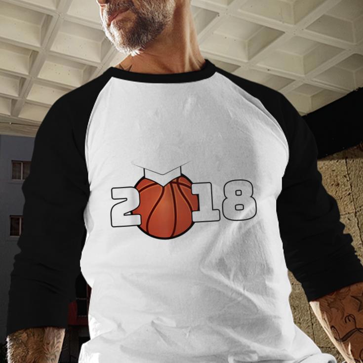 Class Of 2018 Basketball Senior Graduation Shirt Grad Baseball Raglan Shirt