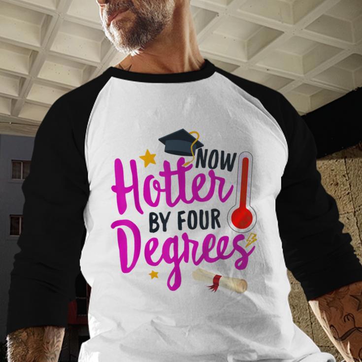 Class Of 2022 Four Degrees Hotter Graduation Day Master Grad Baseball Raglan Shirt