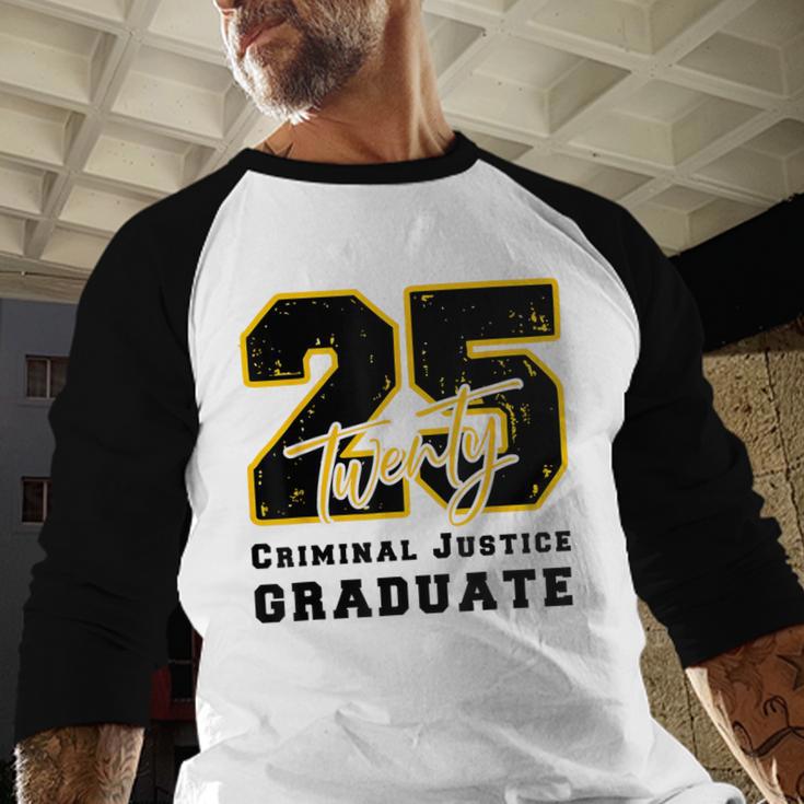 Criminal Justice Graduate Graduated Class Of 2025 Graduation Baseball Raglan Shirt